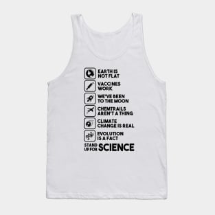 Earth is not Flat - Vaccines Work - We've Been to the Moon Tank Top